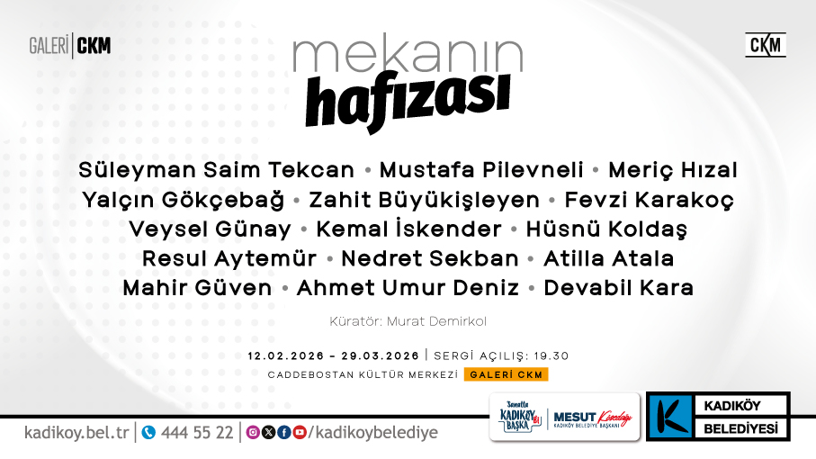 Mekânın Hafızası CKM’de Açılıyor